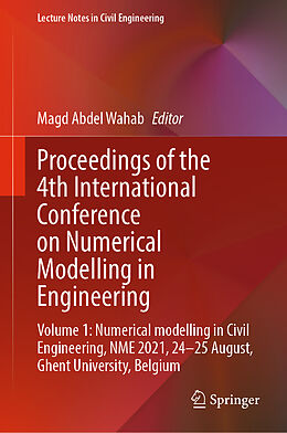 Livre Relié Proceedings of the 4th International Conference on Numerical Modelling in Engineering de 