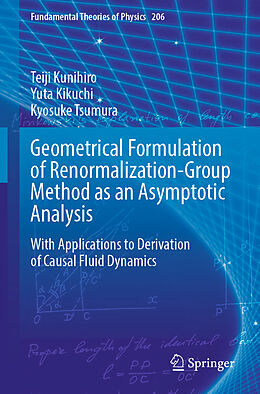 Couverture cartonnée Geometrical Formulation of Renormalization-Group Method as an Asymptotic Analysis de Teiji Kunihiro, Kyosuke Tsumura, Yuta Kikuchi