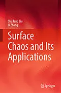 E-Book (pdf) Surface Chaos and Its Applications von Shu Tang Liu, Li Zhang