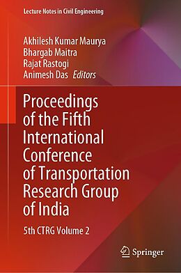 eBook (pdf) Proceedings of the Fifth International Conference of Transportation Research Group of India de 