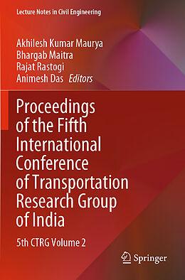 Couverture cartonnée Proceedings of the Fifth International Conference of Transportation Research Group of India de 