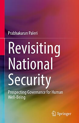 Fester Einband Revisiting National Security von Prabhakaran Paleri