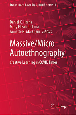Livre Relié Massive/Micro Autoethnography de 