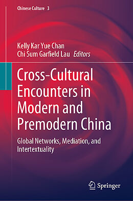Livre Relié Cross-Cultural Encounters in Modern and Premodern China de 