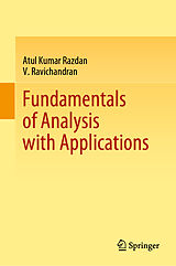 eBook (pdf) Fundamentals of Analysis with Applications de Atul Kumar Razdan, V. Ravichandran