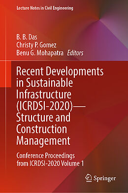 Fester Einband Recent Developments in Sustainable Infrastructure (ICRDSI-2020) Structure and Construction Management von 