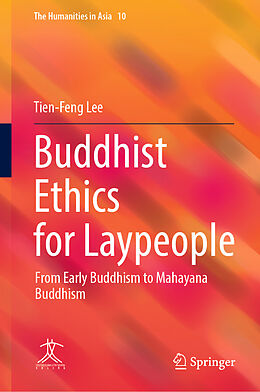 Fester Einband Buddhist Ethics for Laypeople von Tien-Feng Lee