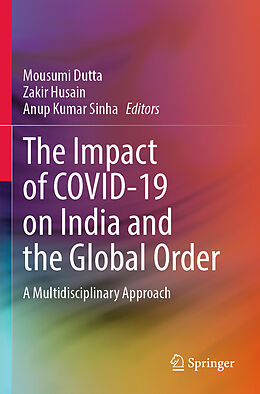 Couverture cartonnée The Impact of COVID-19 on India and the Global Order de 