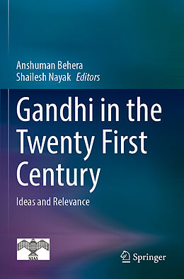 Couverture cartonnée Gandhi in the Twenty First Century de 