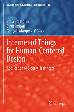 Couverture cartonnée Internet of Things for Human-Centered Design de 