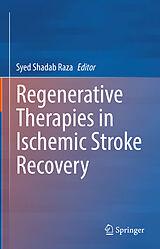 E-Book (pdf) Regenerative Therapies in Ischemic Stroke Recovery von 