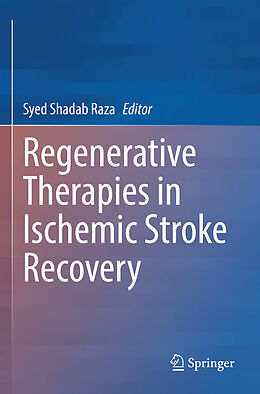 Kartonierter Einband Regenerative Therapies in Ischemic Stroke Recovery von 