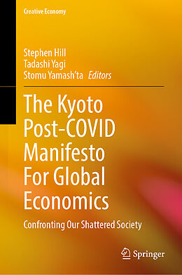 Livre Relié The Kyoto Post-COVID Manifesto For Global Economics de 