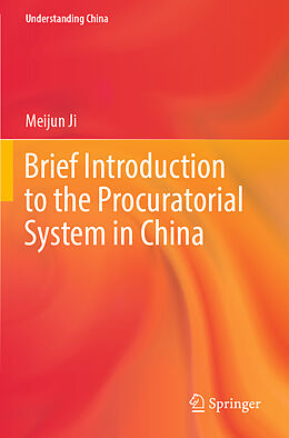 Couverture cartonnée Brief Introduction to the Procuratorial System in China de Meijun Ji