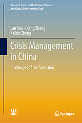 eBook (pdf) Crisis Management in China de Lan Xue, Qiang Zhang, Kaibin Zhong