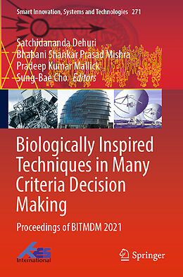 Couverture cartonnée Biologically Inspired Techniques in Many Criteria Decision Making de 