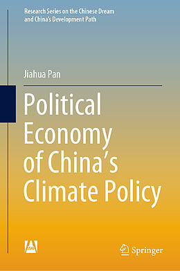 Livre Relié Political Economy of China s Climate Policy de Jiahua Pan