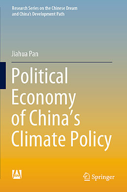 Couverture cartonnée Political Economy of China s Climate Policy de Jiahua Pan