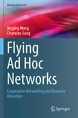 Couverture cartonnée Flying Ad Hoc Networks de Chunxiao Jiang, Jingjing Wang