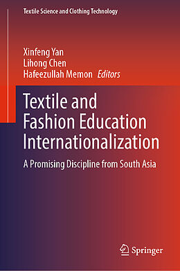 Livre Relié Textile and Fashion Education Internationalization de 