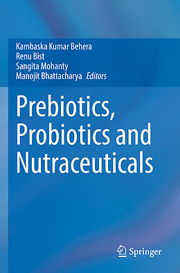 Couverture cartonnée Prebiotics, Probiotics and Nutraceuticals de 