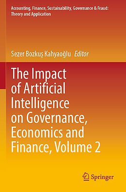 Couverture cartonnée The Impact of Artificial Intelligence on Governance, Economics and Finance, Volume 2 de 