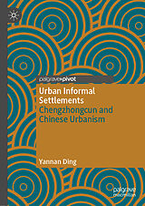 eBook (pdf) Urban Informal Settlements de Yannan Ding