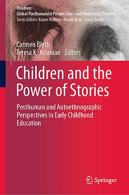 Fester Einband Children and the Power of Stories von 