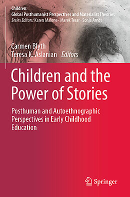 Couverture cartonnée Children and the Power of Stories de 