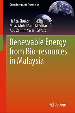 E-Book (pdf) Renewable Energy from Bio-resources in Malaysia von 