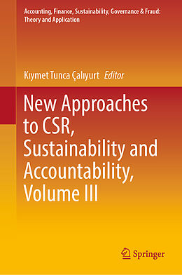 Livre Relié New Approaches to CSR, Sustainability and Accountability, Volume III de 