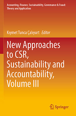 Couverture cartonnée New Approaches to CSR, Sustainability and Accountability, Volume III de 