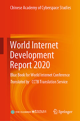 Livre Relié World Internet Development Report 2020 de Chinese Academy of Cyberspace Studies