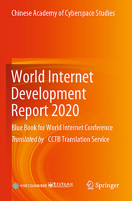 Couverture cartonnée World Internet Development Report 2020 de Chinese Academy of Cyberspace Studies