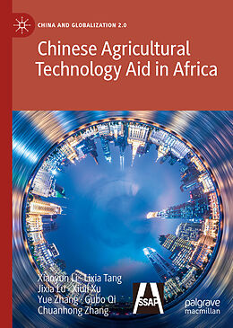 Livre Relié Chinese Agricultural Technology Aid in Africa de Xiaoyun Li, Lixia Tang, Jixia Lu