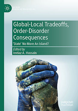 Livre Relié Global-Local Tradeoffs, Order-Disorder Consequences de 