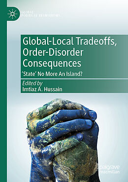 Couverture cartonnée Global-Local Tradeoffs, Order-Disorder Consequences de 