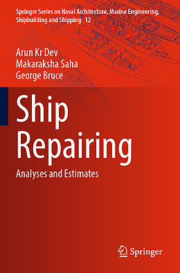 Couverture cartonnée Ship Repairing de Arun Kr Dev, George Bruce, Makaraksha Saha