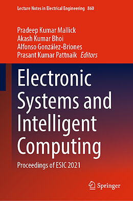 Livre Relié Electronic Systems and Intelligent Computing de 