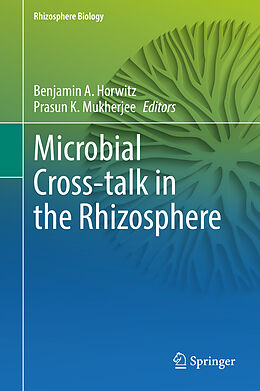 Livre Relié Microbial Cross-talk in the Rhizosphere de 