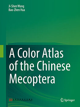 Livre Relié A Color Atlas of the Chinese Mecoptera de Bao-Zhen Hua, Ji-Shen Wang