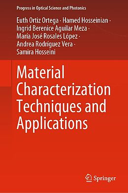 eBook (pdf) Material Characterization Techniques and Applications de Euth Ortiz Ortega, Hamed Hosseinian, Ingrid Berenice Aguilar Meza