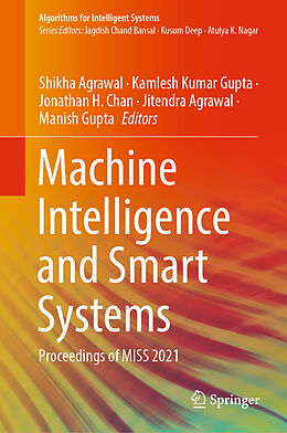 Livre Relié Machine Intelligence and Smart Systems de 