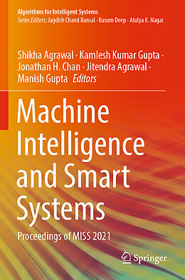 Couverture cartonnée Machine Intelligence and Smart Systems de 