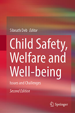 Livre Relié Child Safety, Welfare and Well-being de 