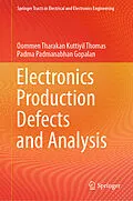 E-Book (pdf) Electronics Production Defects and Analysis von Oommen Tharakan Kuttiyil Thomas, Padma Padmanabhan Gopalan