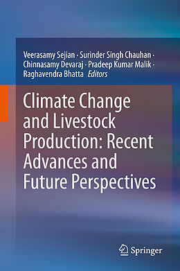 E-Book (pdf) Climate Change and Livestock Production: Recent Advances and Future Perspectives von 