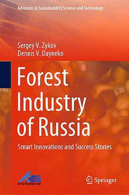 Livre Relié Forest Industry of Russia de Dennis V. Dayneko, Sergey V. Zykov