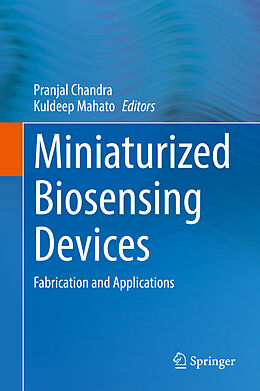 Livre Relié Miniaturized Biosensing Devices de 