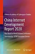 E-Book (pdf) China Internet Development Report 2020 von Chinese Academy of Cyberspace Studies